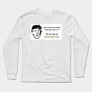 donny tax cheat 2 Long Sleeve T-Shirt